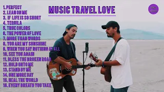 MUSIC TRAVEL LOVE Popular Acoustic Song Playlists | Chill Songs