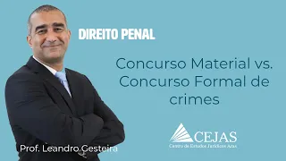 Penal: DIFERENÇA ENTRE CONCURSO MATERIAL E CONCURSO FORMAL DE CRIMES