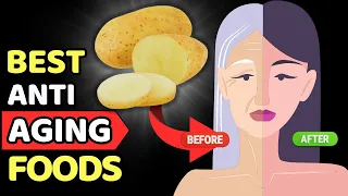 Top 10 ANTI-AGING Foods You NEED To EAT Every Day