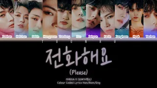 OMEGA X (오메가엑스) - '전화해요 (Please)' LYRICS (Colour Coded Lyrics Han/Rom/Eng)