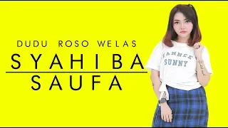 Syahiba Saufa - Dudu Roso Welas  ( Official Music Video )