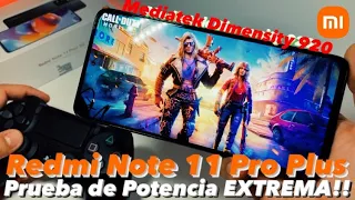 La POTENCIA Real del Redmi Note 11 Pro Plus 5G 🚀 Mediatek Dimensity 920 Al Máximo!!