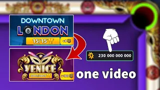 8 ball pool 👉 one video From London to Venice 🤯 100 Coins To 150M