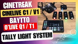 Cinetreak CineLive C1, Baytto O'Live, Streamtechno Live S1 Tally Light System