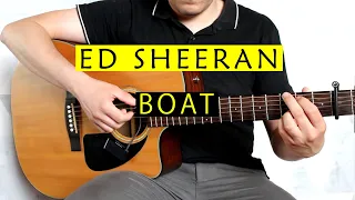 Ed Sheeran - Boat - Easy Guitar Chords Tutorial