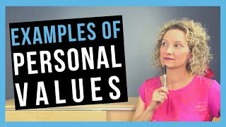 Personal Values Examples [COMMON CORE VALUES]