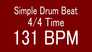 131 BPM 4/4 TIME SIMPLE STRAIGHT DRUM BEAT FOR TRAINING MUSICAL INSTRUMENT / 楽器練習用ドラム