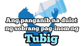 Ang panganib na dulot ng sobrang pag-inom ng tubig sa ating katawan | Jamestology