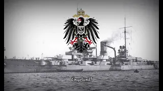 "Denn Wir Fahren Gegen Engeland!" German Sailor Song