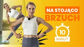 Trening na płaski brzuch | Interwał na stojąco | 10 min | #ŻelaznyPoranek #262 | Ola Żelazo