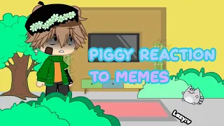 ||•Piggy React to Piggy memes•||Gacha Club Piggy||Roblox Piggy||Suzy_Zu:o