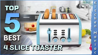 Top 5 Best 4 Slice Toasters Review in 2023