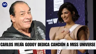 Carlos Mejía Godoy dedica canción a Sheynnis palacios, Miss Universe 2023