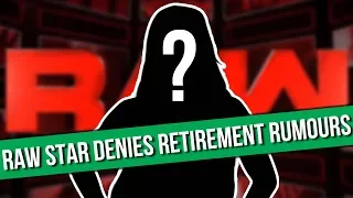 WWE Raw Superstar Denies Retirement Rumours | Open Challenge Issued