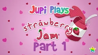 Jupi Plays Indie Games: ALL THE INDIE GAMES [Strawberry Jam] [Part 1]