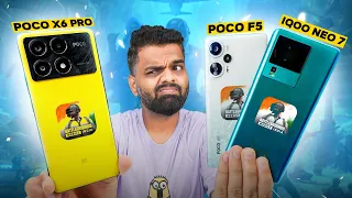 Poco X6 Pro vs iQOO Neo 7 vs Poco F5 Comparison 🔥 90 FPS King?