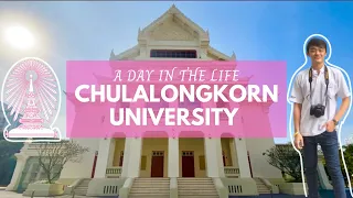 A Day in the life of a Chulalongkorn University Student [Thai University] [จุฬาลงกรณ์มหาวิทยาลัย]