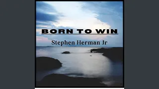 Born To Win (Remix)