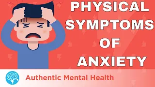 5 SCARY Physical Symptoms Of ANXIETY!