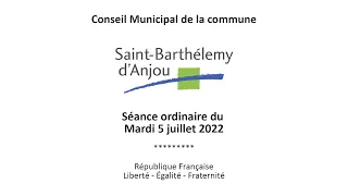 Conseil municipal du 5 juillet 2022