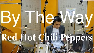 By the Way/Red Hot Chili Peppers #drumcover #叩いてみた #bytheway