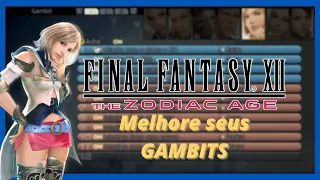 DEIXE os GAMBITS Assim em FINAL FANTASY XII: THE ZODIAC AGE