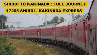 Shirdi To Kakinada : Full Journey : 17205 SNSI - COA Express : Indian Railways