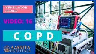 Ventilator Series #16 || Ventilator settings for a COPD patient