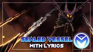 Hollow Knight Musical Bytes - Sealed Vessel - With Lyrics by MOTI ft. @Stelyost