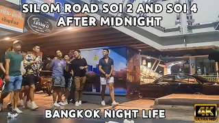 [4K🇹🇭] UPDATED ‼️ SILOM ROAD SOI 2 AND SOI 4 BANGKOK NIGHT LIFE