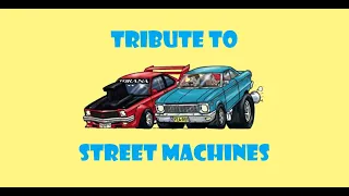 Tribute to Street Machines
