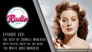 Episode 263: Cornell Woolrich: The White Rose Murders