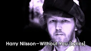 ZACNORMAN  sings HARRY NILSSON - WITHOUT YOU "Re-issue"