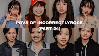 POV OF INCORRECTLYROCE (PART 24) | Roce Ordoñez