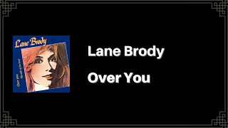 🇺🇸 Lane Brody - Over You (Letra e Tradução)