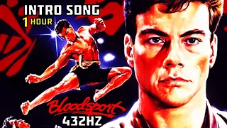 Bloodsport - Intro soundtrack 1 hour loop in 432hz 🔥 (Training song) (1988)