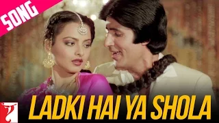 Ladki Hai Ya Shola Song | Silsila | Amitabh Bachchan | Shashi Kapoor | Jaya Bachchan | Rekha