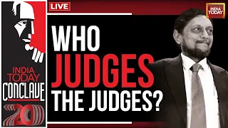 Justice SA Bobde Interview LIVE On Who Judges The Judges | Former CJI At India Today Conclave 2023