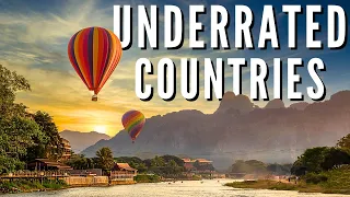 UNDERRATED COUNTRIES | The Most Underrated Countries to Visit