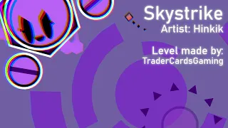 Skystrike | Hinkik (Project Arrhythmia level made by TraderCardsGaming)