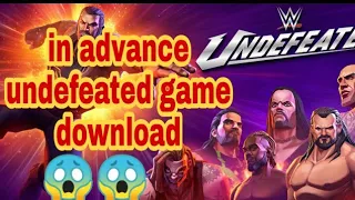 Ine Advanced download WWE Undisputed Game 100% working or mobile advance undefeated  download play