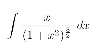 Integral of x/(1+x^2)^(3/2) (substitution)