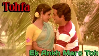 Ek Ankh Maro Toh - Tohfa 1984 Remastered By Sagar 1080p