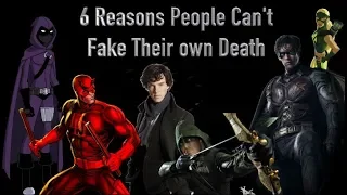 6 Reasons People Can't Fake Their Deaths