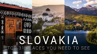 SLOVAKIA - TOP 31 places you MUST SEE