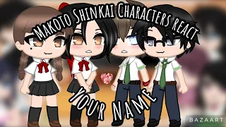 Makoto Shinkai Characters React||Your Name||(1/3)||