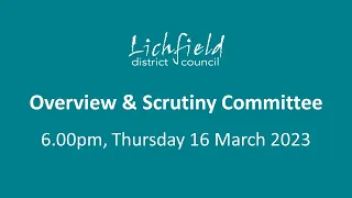 Overview & Scrutiny Committee, Thursday 16 March 2023