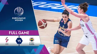 LDLC ASVEL Feminin v Fenerbahce Oznur Kablo | Full Game - EuroLeague Women 2020-21