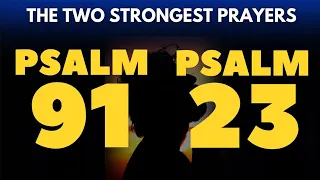 PSALM 91 AND PSALM 23 TO RECEIVE PROSPERITY AND PROTECTION FROM THE LORD |  Blessing Daily Prayers