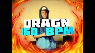 DragN 160 BPM